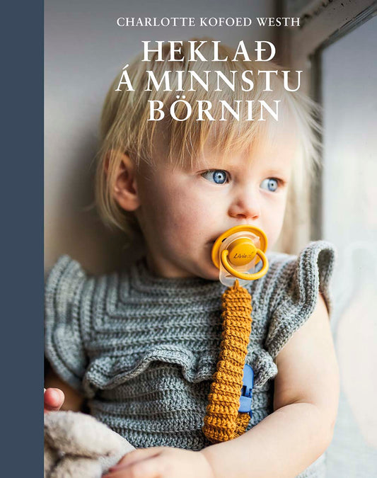 HEKLAÐ Á MINSTU BÖRNIN