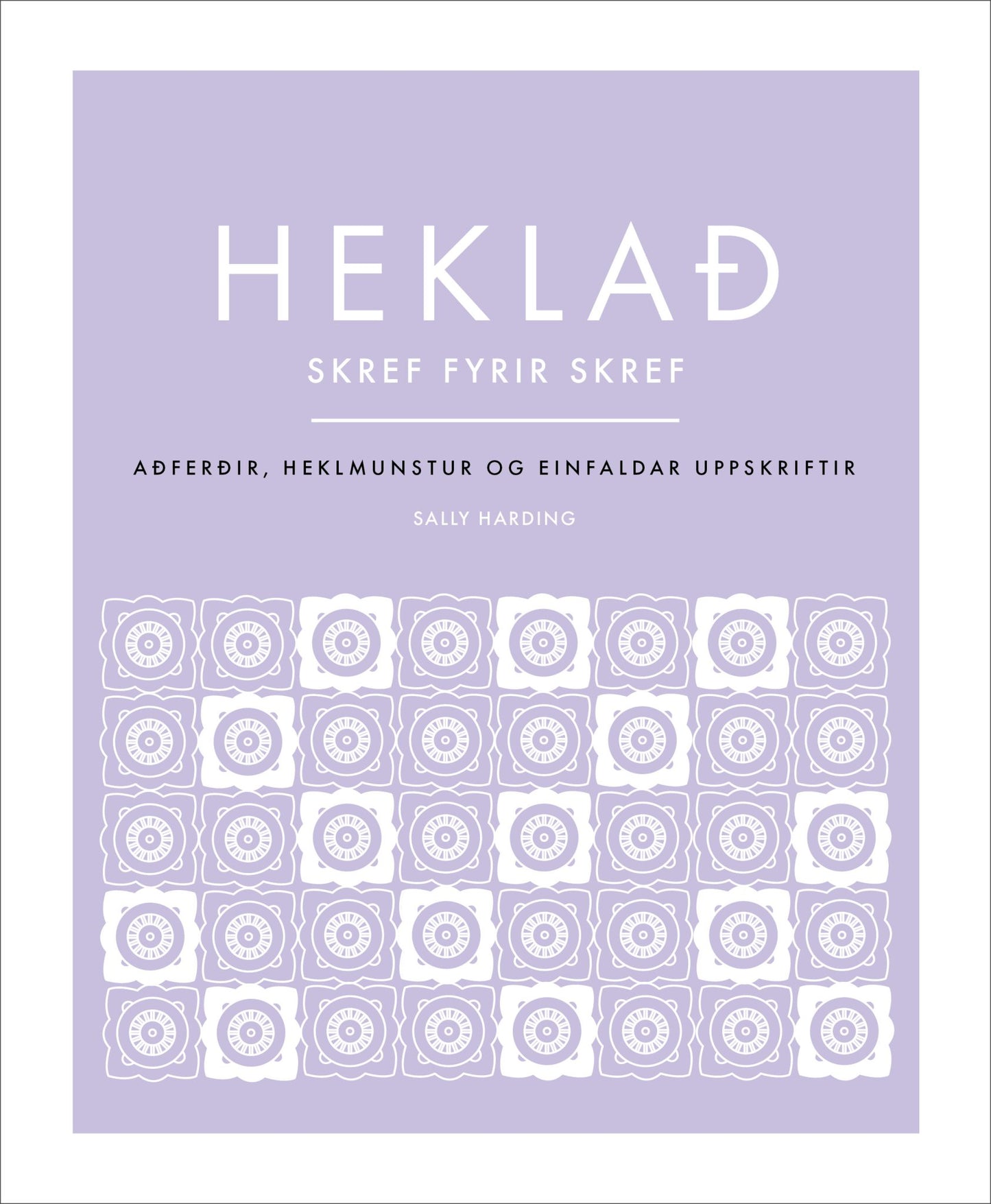 HEKLAÐ SKREF FYRIR SKREF